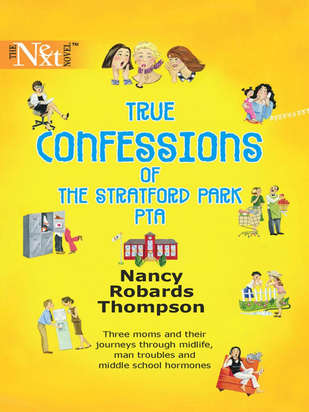 Big bigCover of True Confessions of the Stratford Park PTA