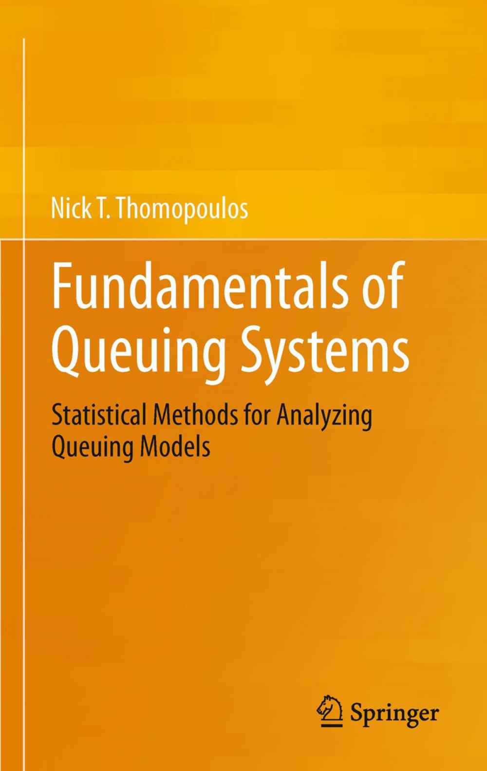 Big bigCover of Fundamentals of Queuing Systems