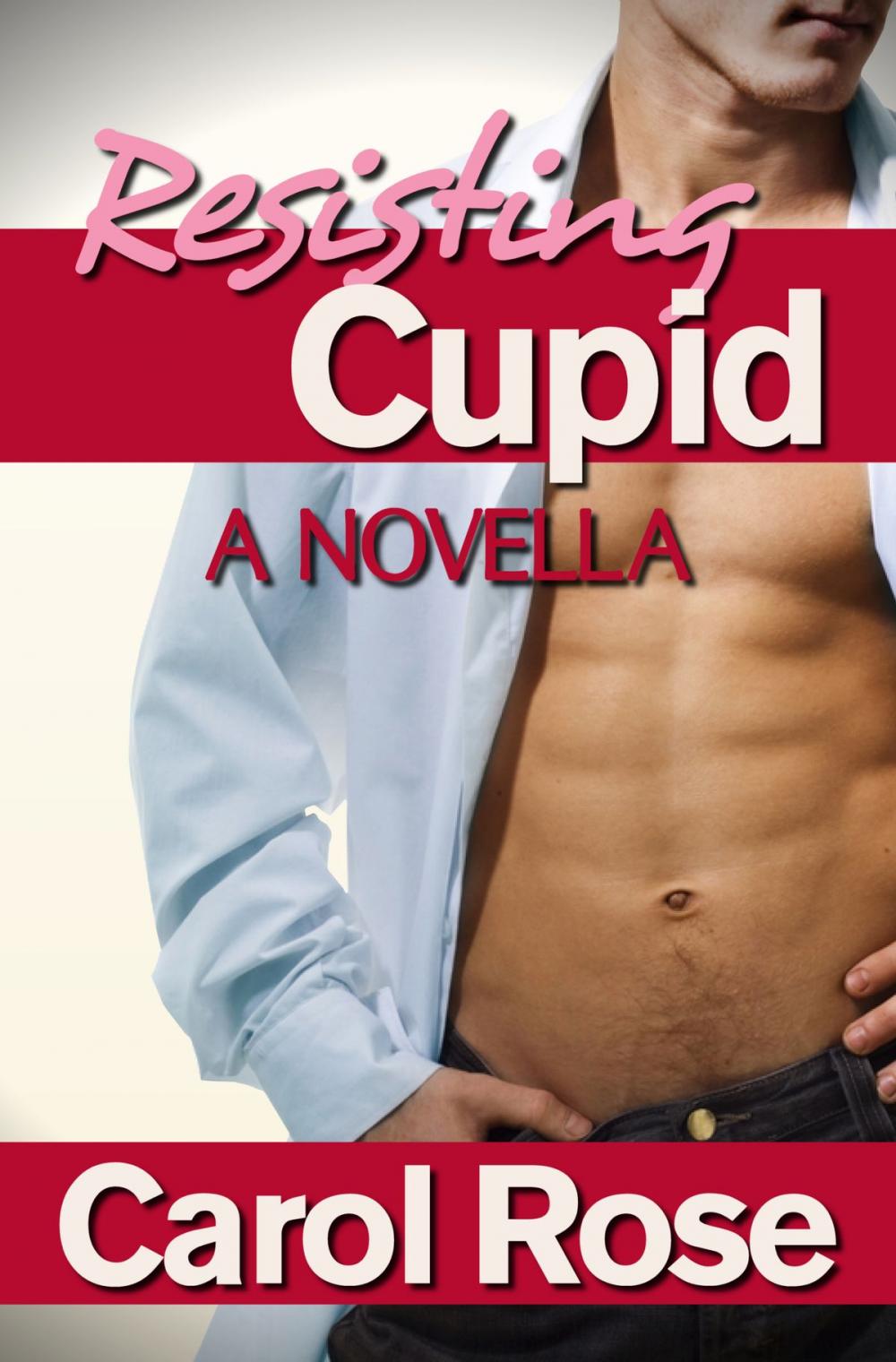 Big bigCover of Resisting Cupid, A Novella