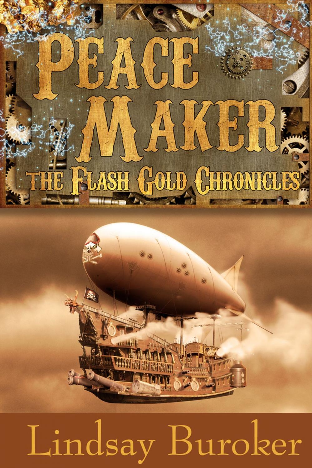 Big bigCover of Peacemaker (The Flash Gold Chronicles, #3)