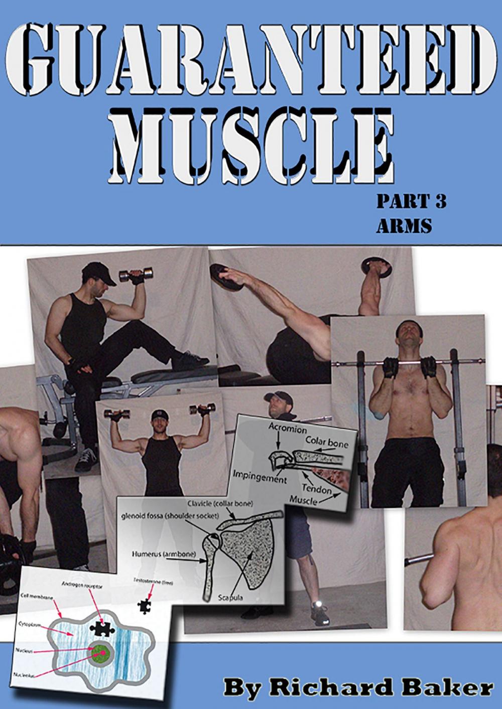 Big bigCover of Guaranteed muscle part 3 Arms
