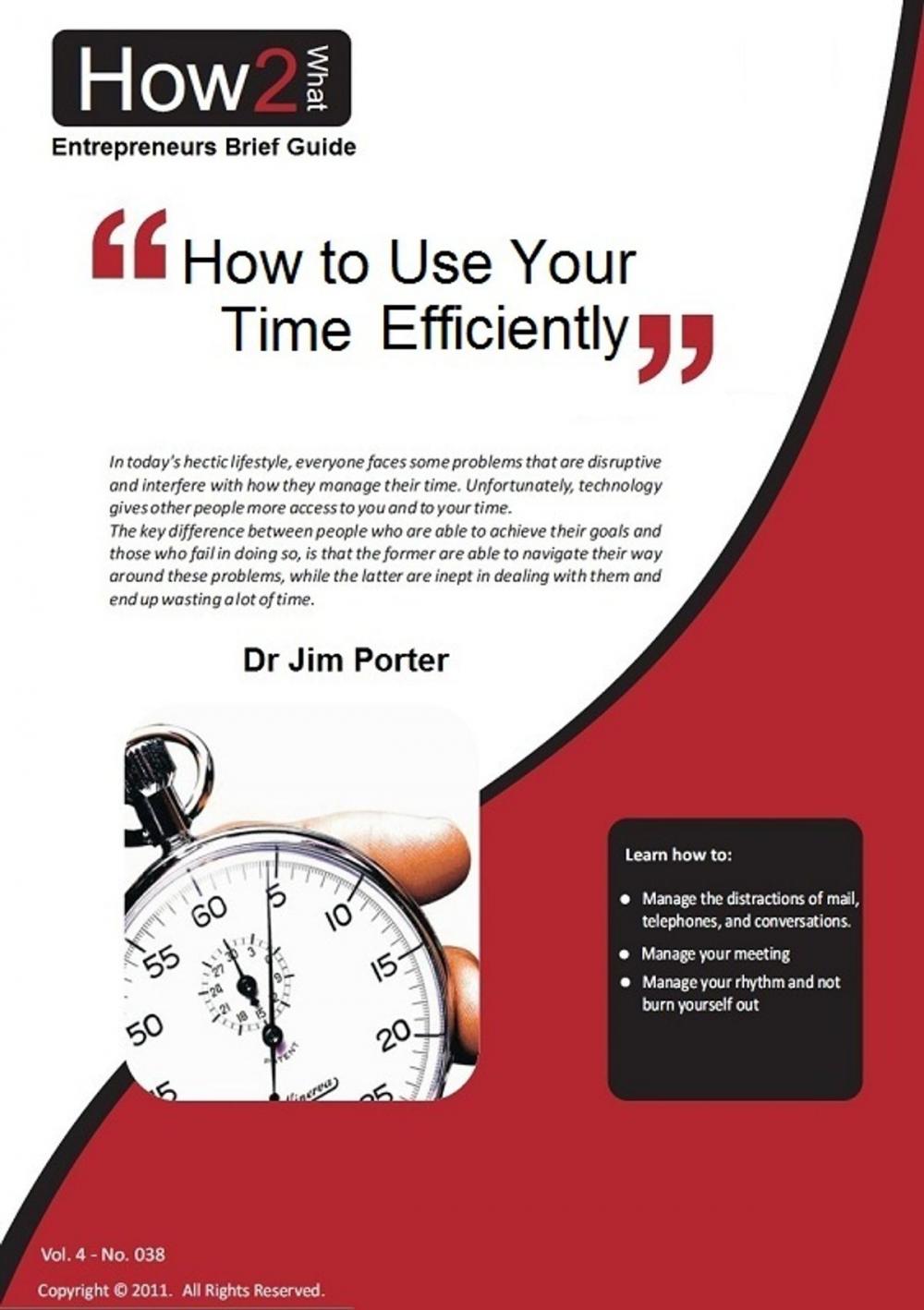 Big bigCover of How to Use Your Time Efficiently