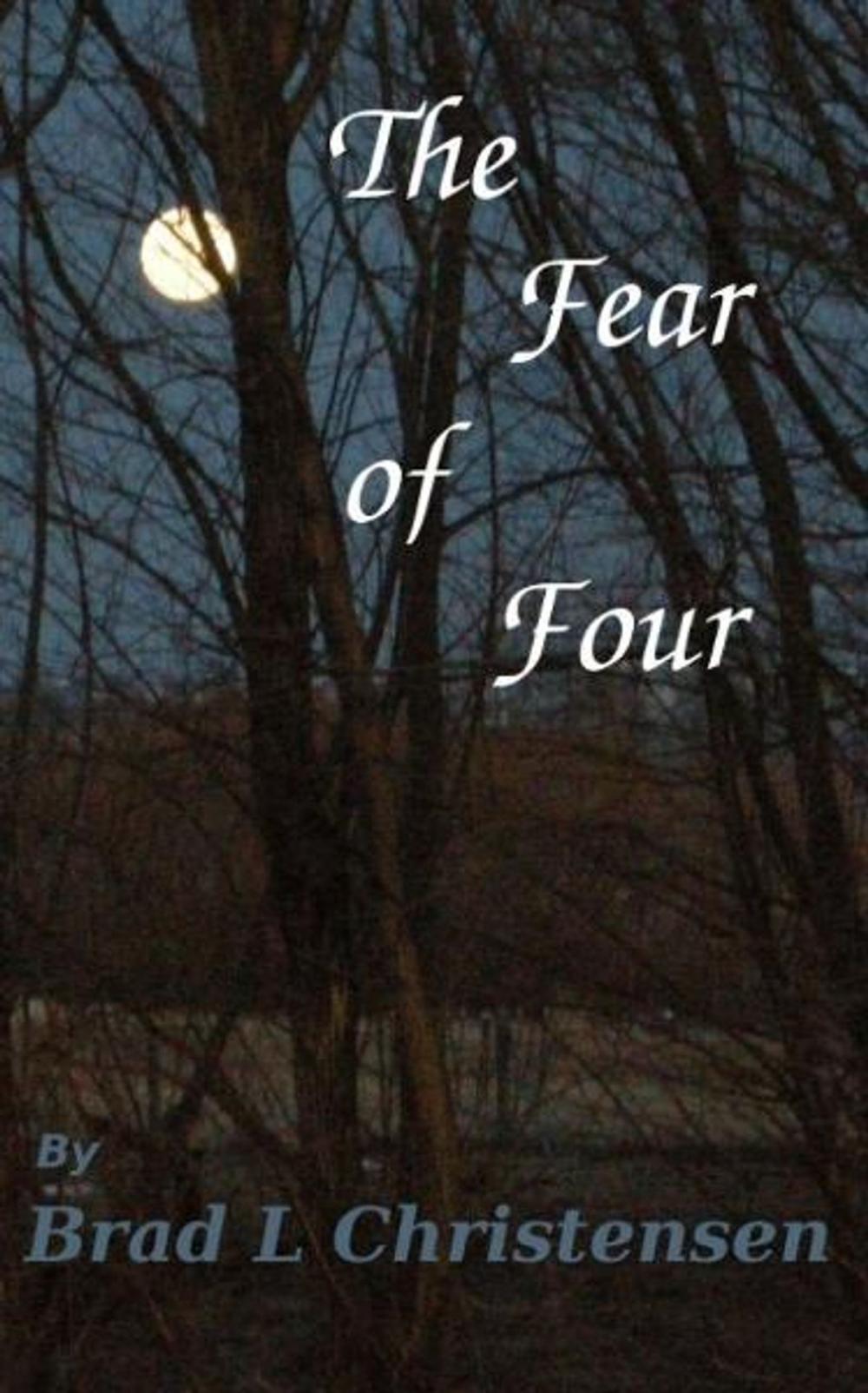 Big bigCover of The Fear of Four