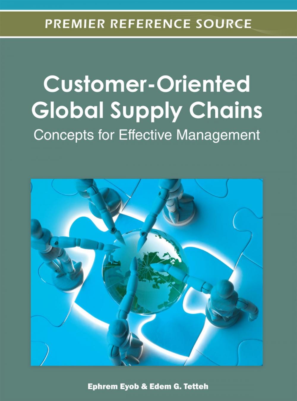 Big bigCover of Customer-Oriented Global Supply Chains