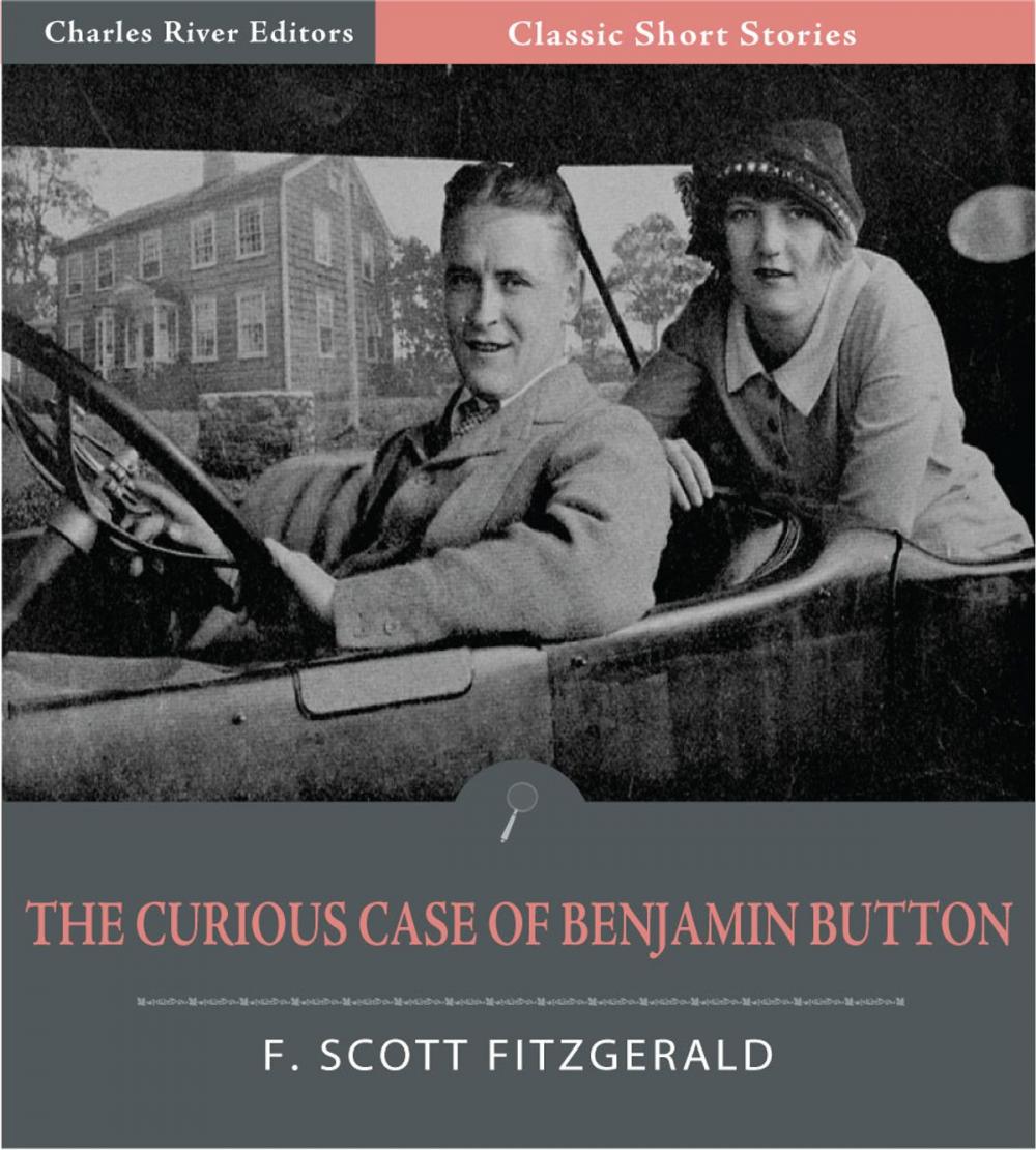 Big bigCover of The Curious Case of Benjamin Button (Illustrated Edition)