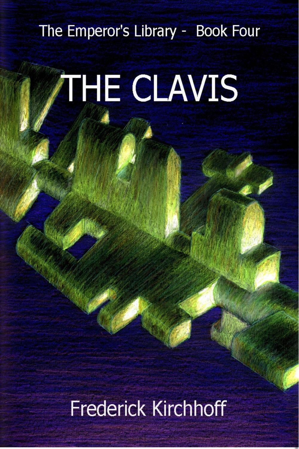 Big bigCover of The Clavis (The Emperor's Library: Book Four)