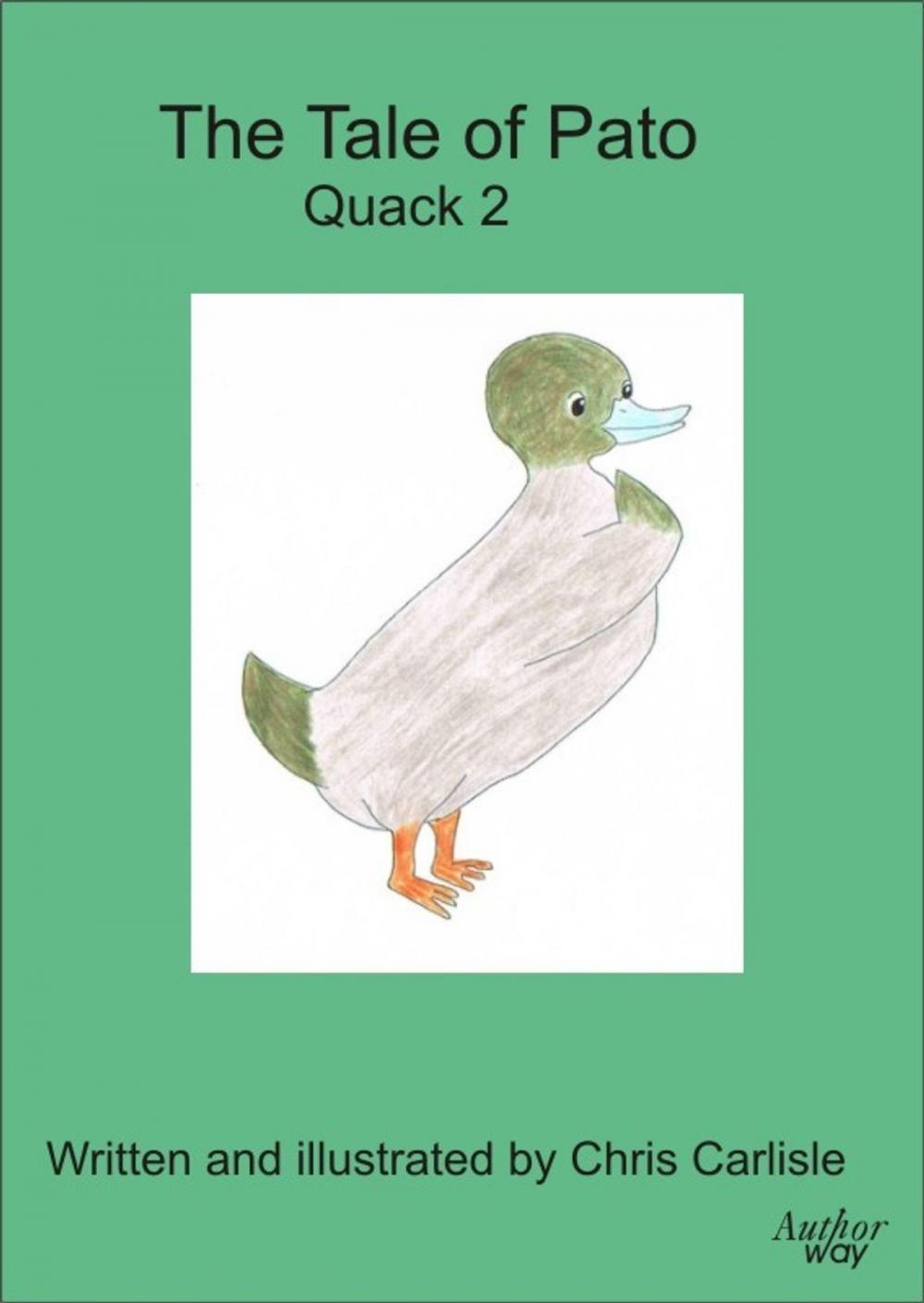 Big bigCover of The Tale of Pato: Quack 2