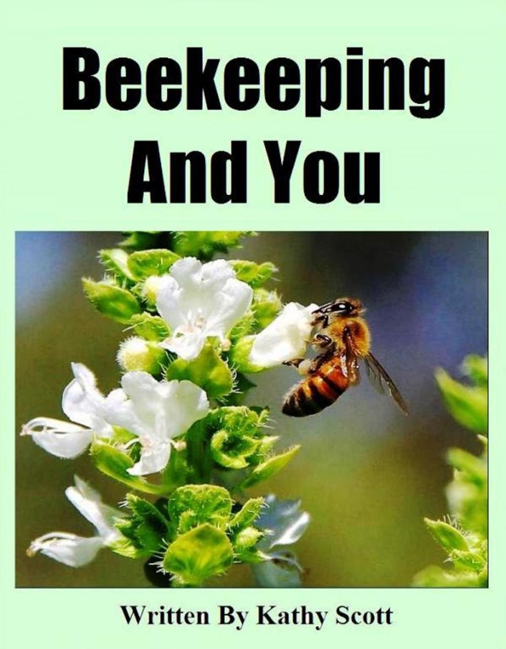 Big bigCover of Beekeeping And You