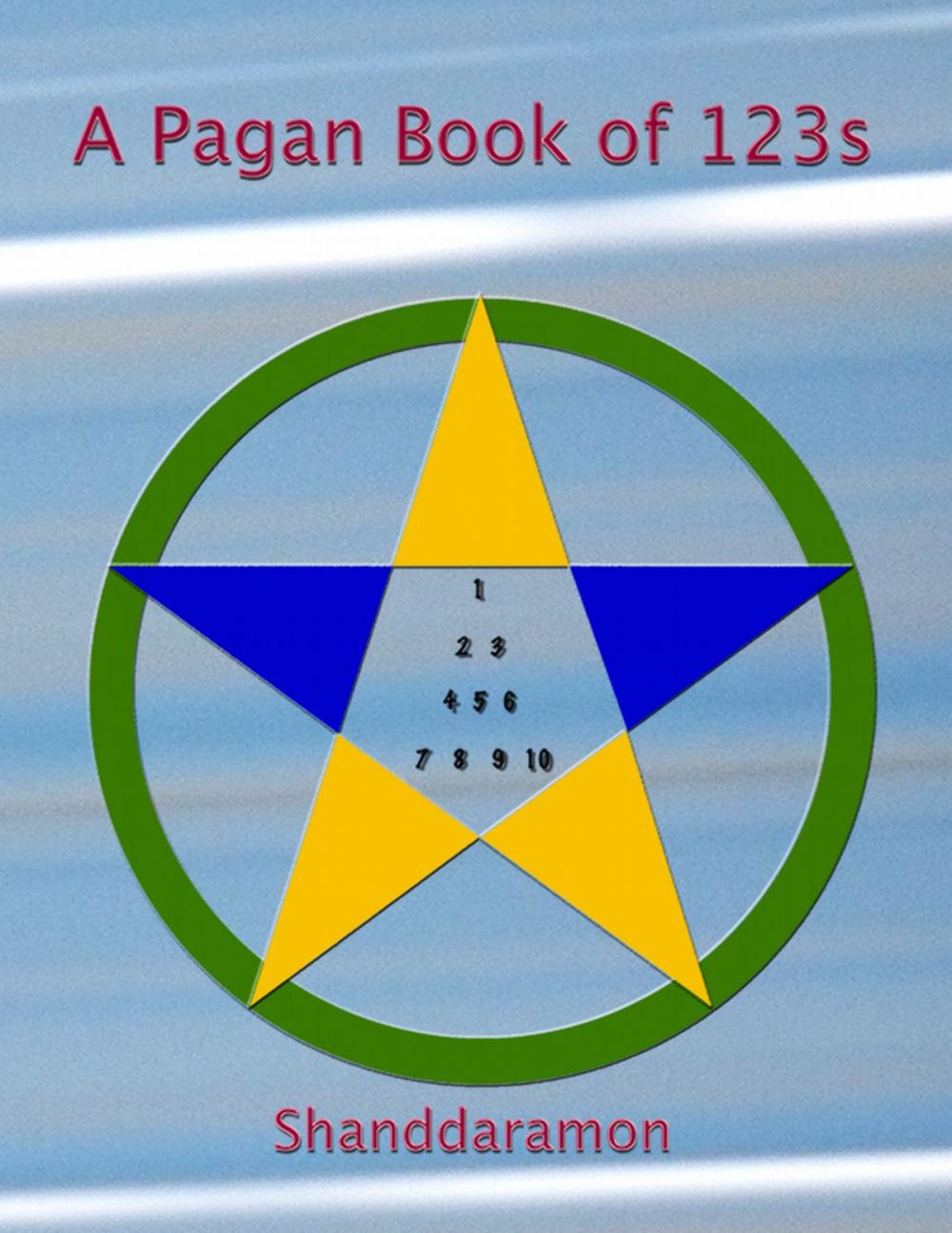 Big bigCover of A Pagan Book of 123s
