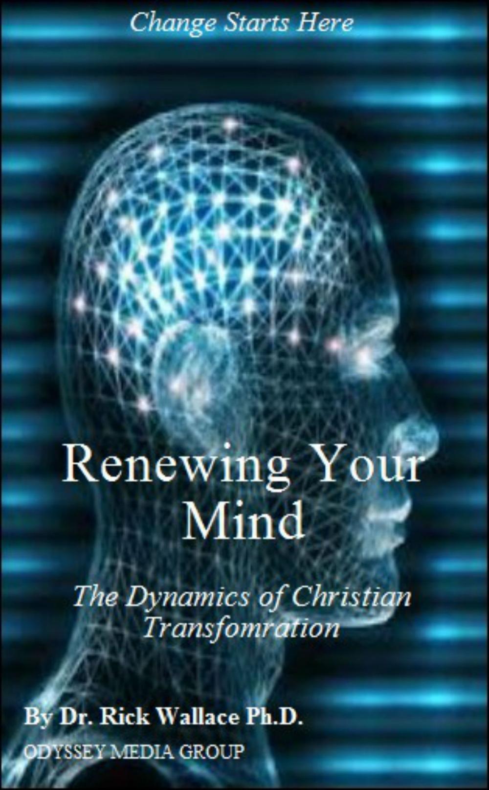 Big bigCover of Renewing Your Mind: The Dynamics of Transformation