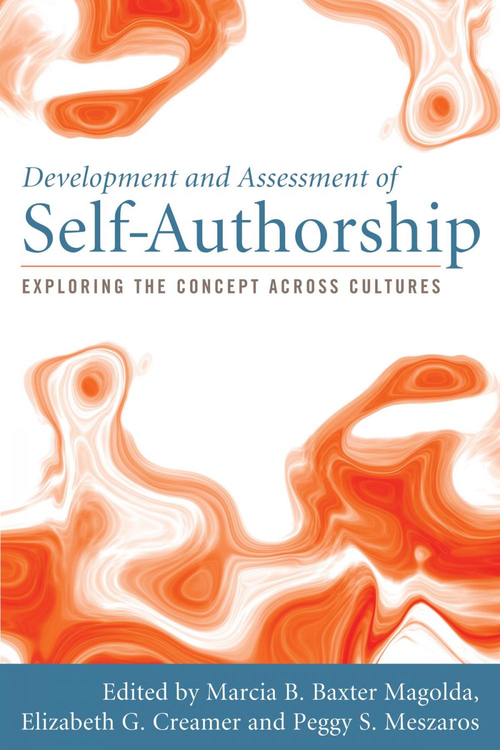 Big bigCover of Development and Assessment of Self-Authorship