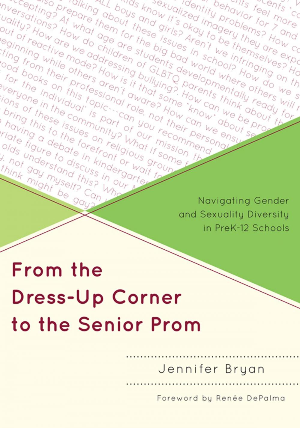 Big bigCover of From the Dress-Up Corner to the Senior Prom