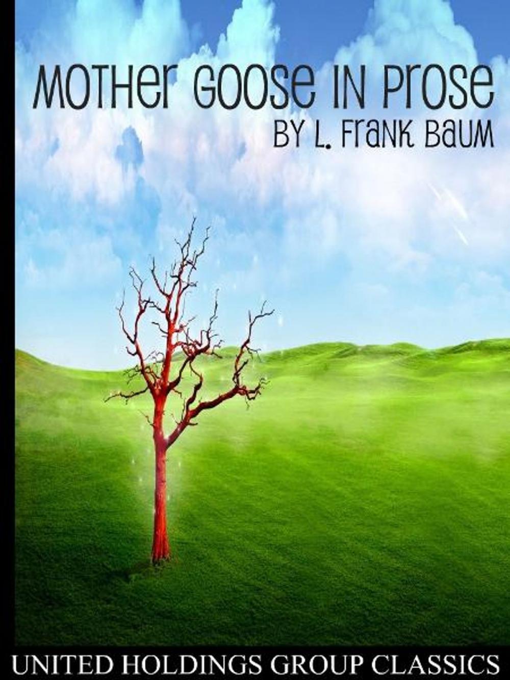 Big bigCover of Mother Goose in Prose