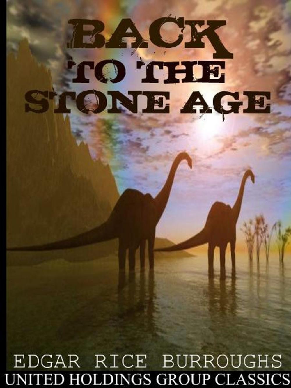 Big bigCover of Back to the Stone Age