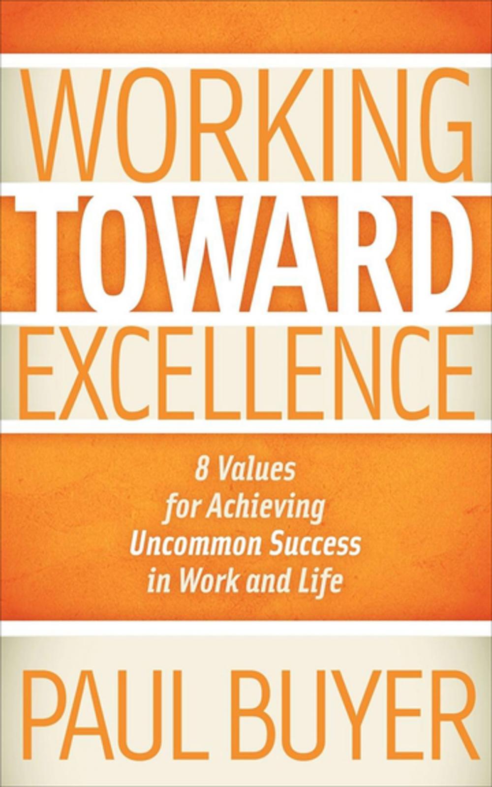 Big bigCover of Working Toward Excellence