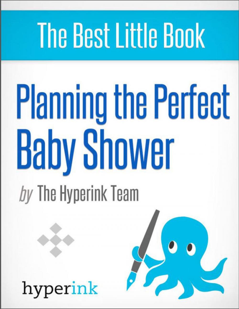 Big bigCover of Planning the Perfect Baby Shower