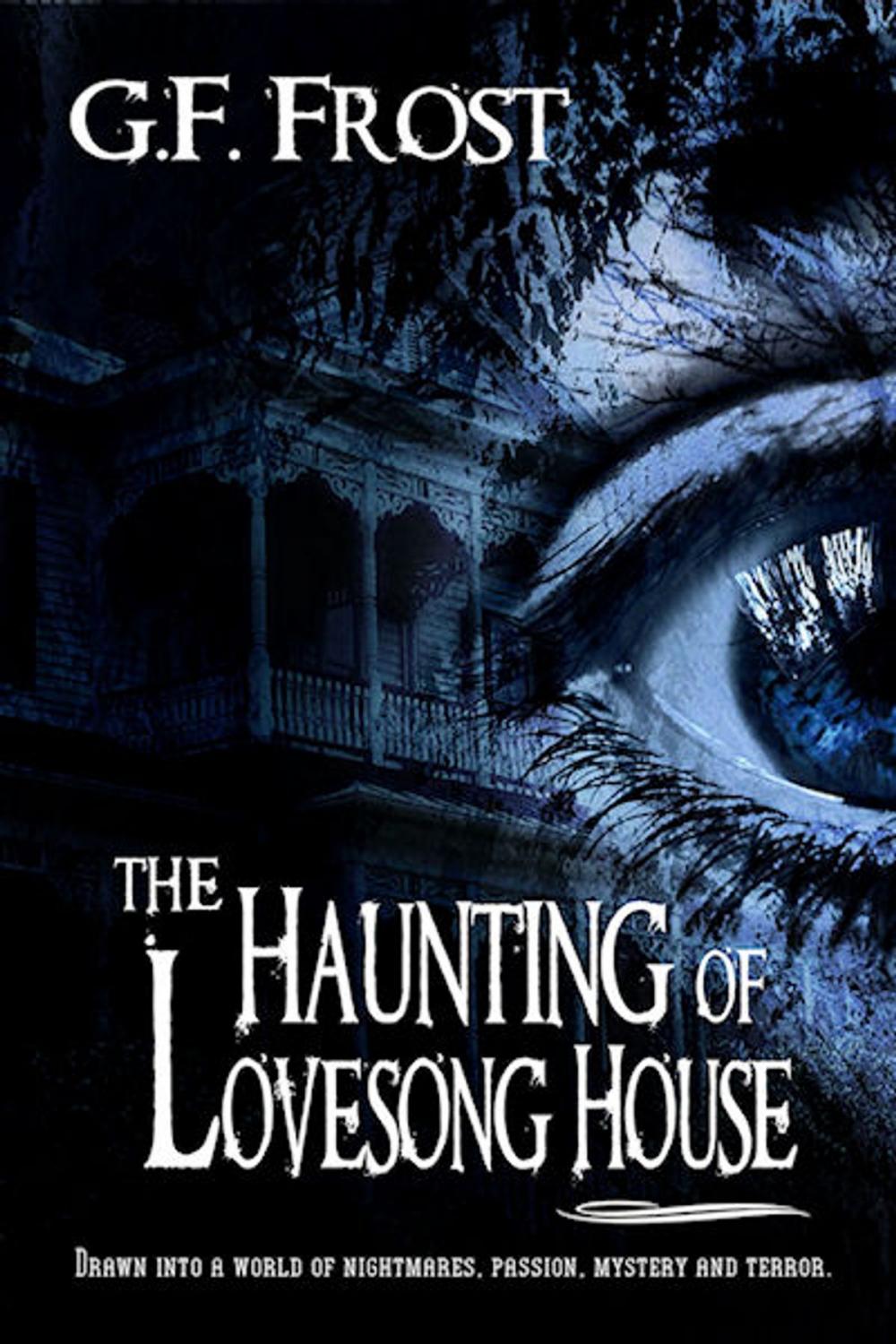 Big bigCover of The Haunting of Lovesong House