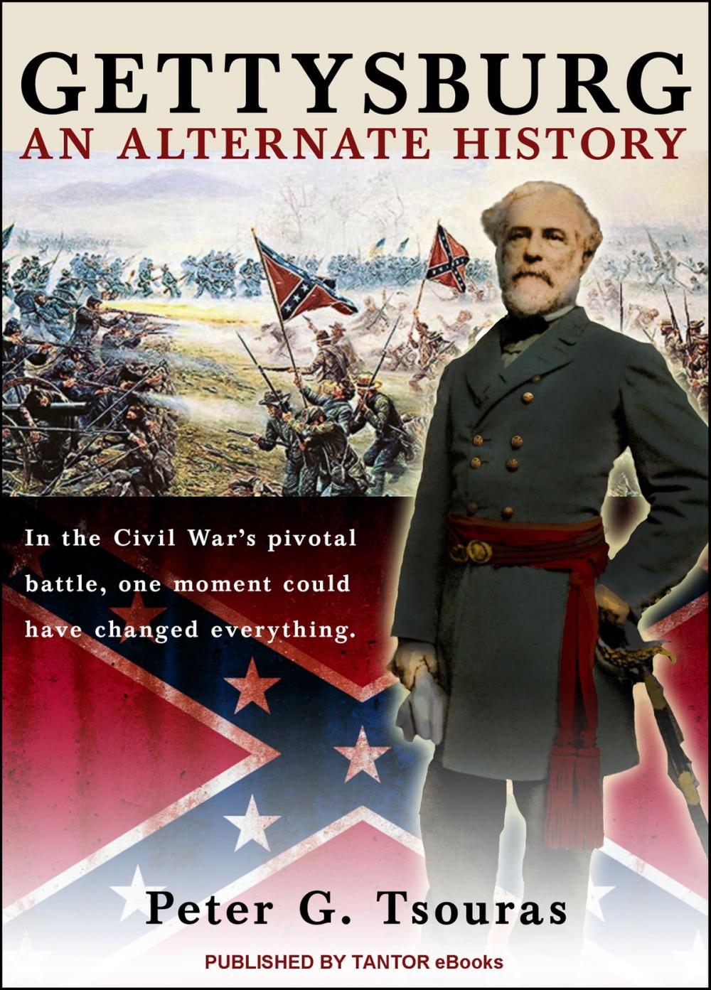 Big bigCover of Gettysburg: An Alternate History