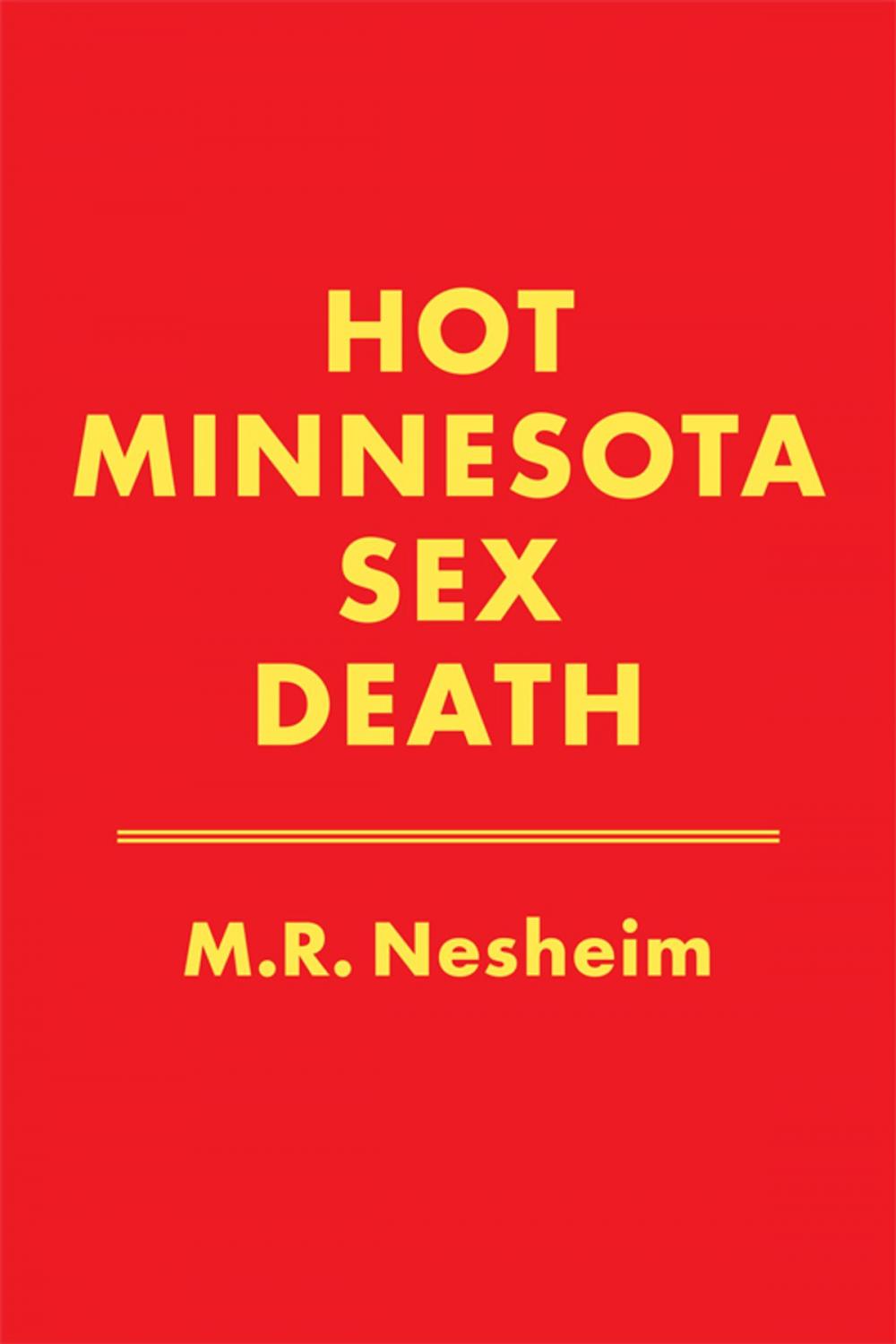 Big bigCover of Hot Minnesota Sex Death