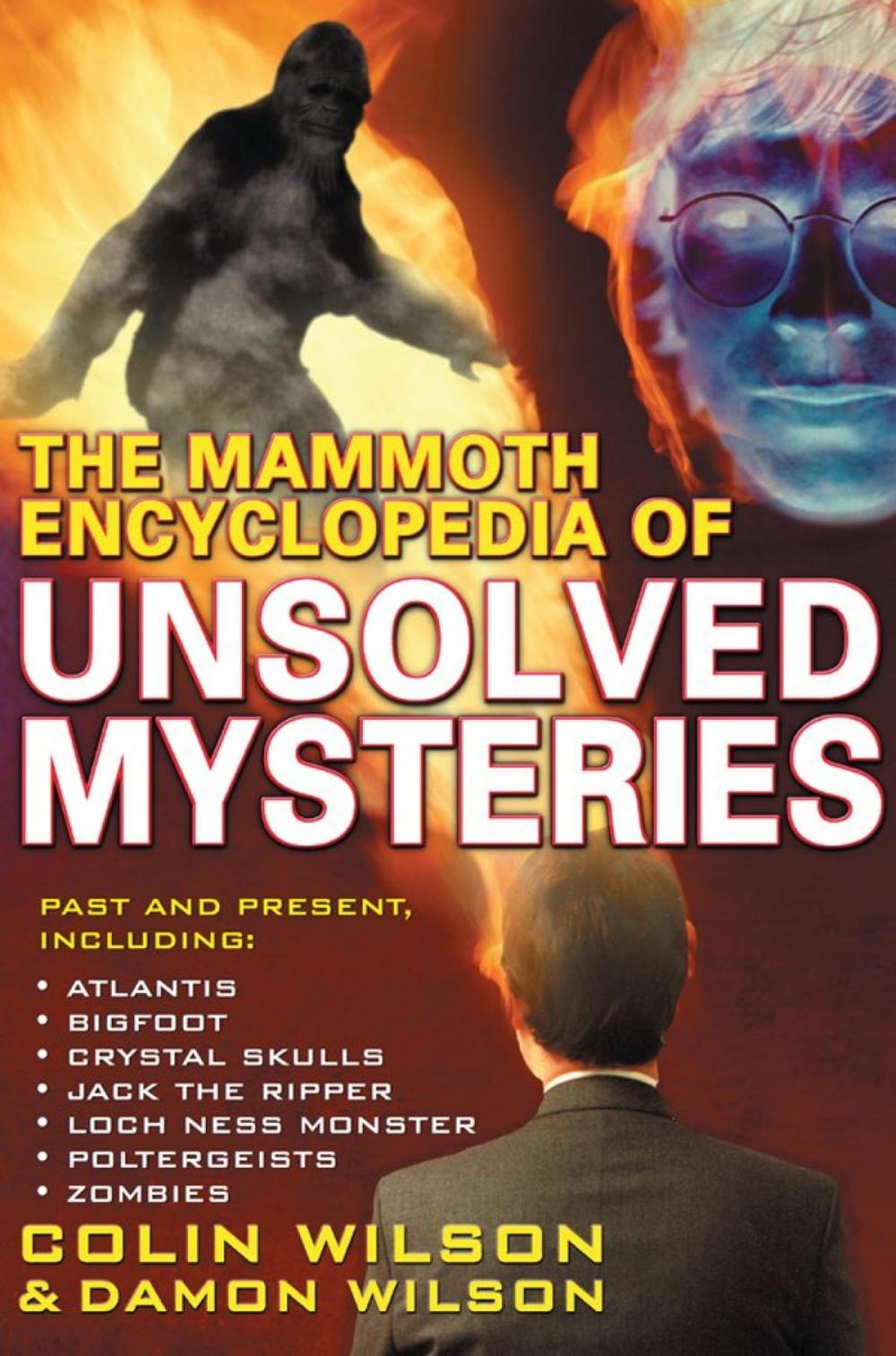 Big bigCover of The Mammoth Encyclopedia of the Unsolved
