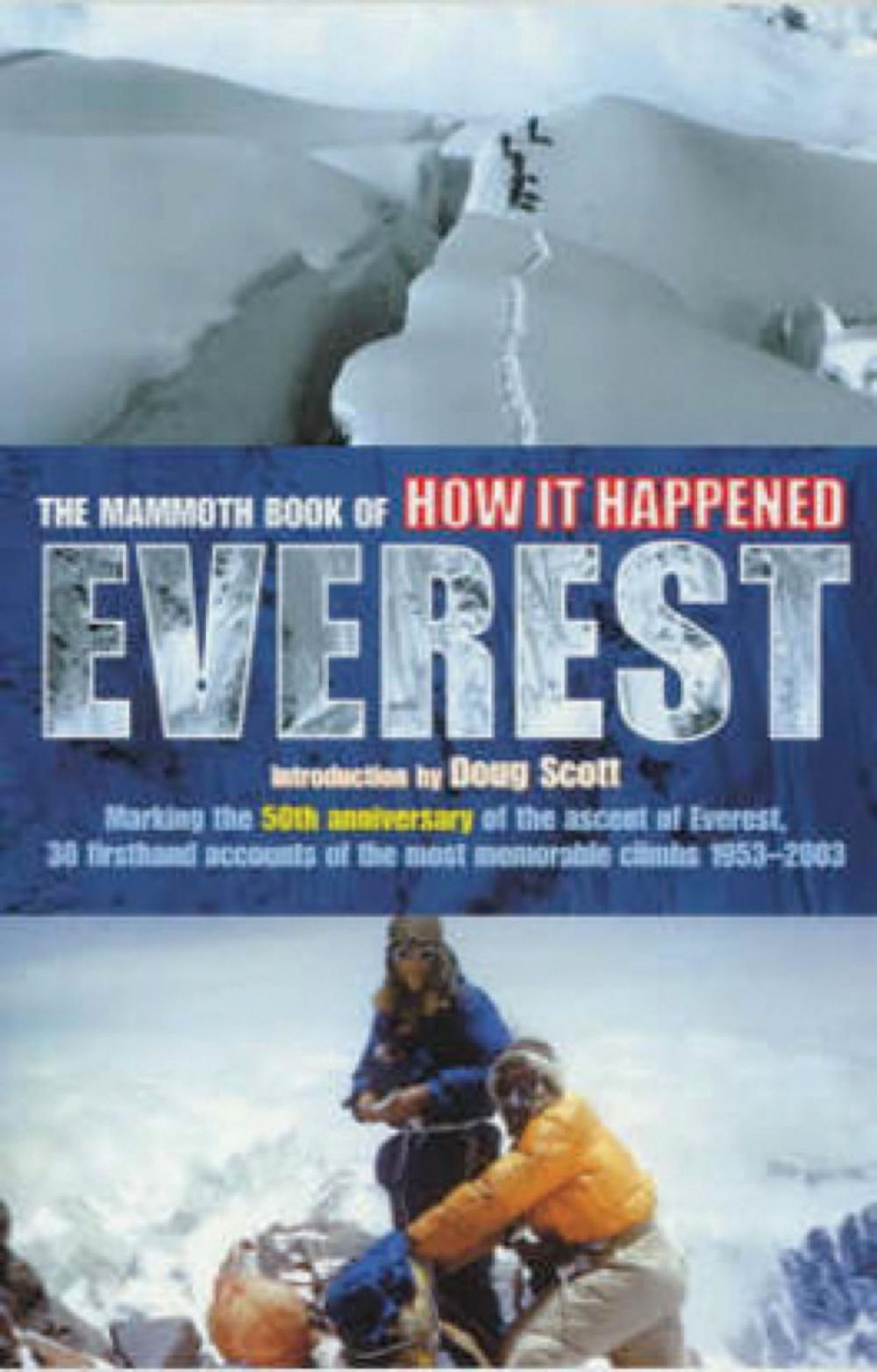 Big bigCover of The Mammoth Book of How it Happened - Everest