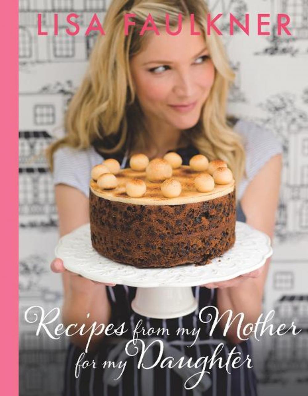 Big bigCover of Recipes from my Mother for my Daughter