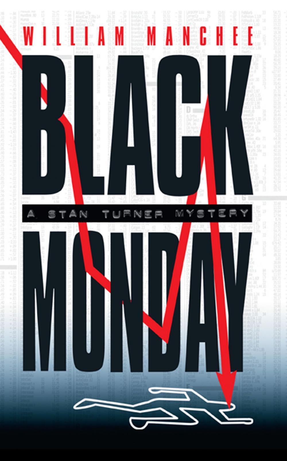 Big bigCover of Black Monday, A Stan Turner Mystery Vol 7