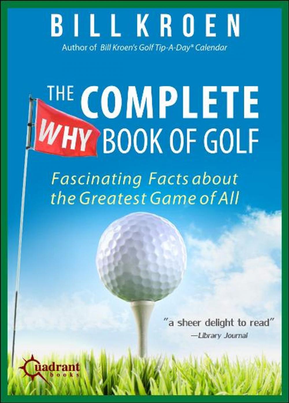 Big bigCover of The Complete Why Book of Golf