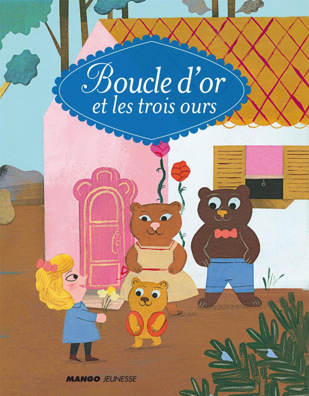 Big bigCover of Boucle d'or et les trois ours