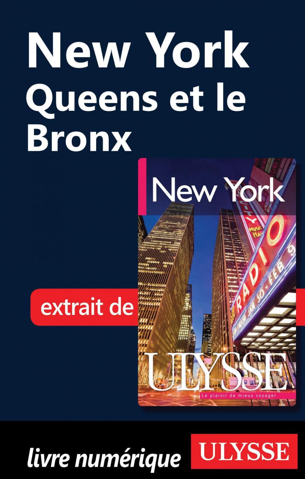 Big bigCover of New York - Queens et le Bronx