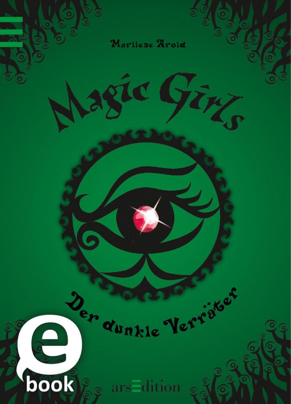 Big bigCover of Magic Girls - Der dunkle Verräter