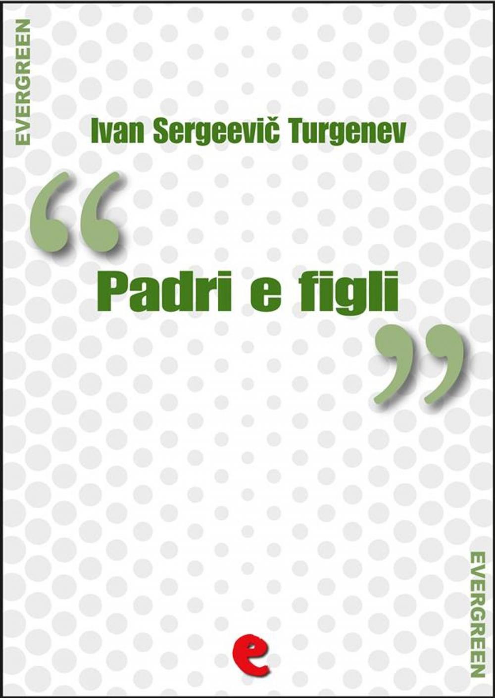 Big bigCover of Padri e Figli (Отцы и дети)