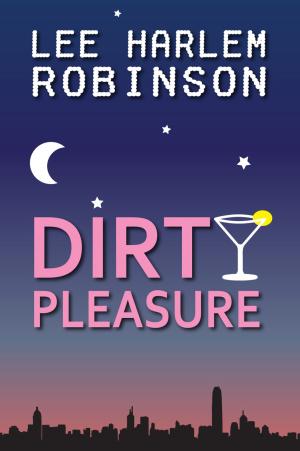 Cover of the book Dirty Pleasure by Harper Bliss, Erzabet Bishop, Cheyenne Blue, Laila Blake, Lucy Felthouse