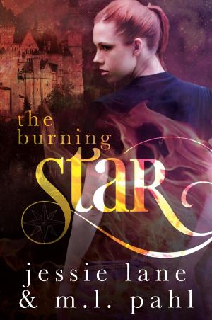 Cover of the book The Burning Star by Jessie Lane, M.L. Pahl