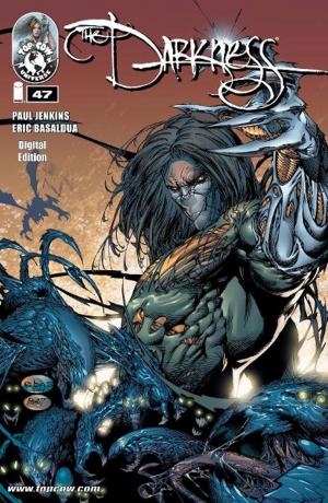 Cover of the book Darkness #47 (Volume 2 #7) by Rick Loverd, Jeremy Haun, John Lucas, Dave McCaig, Troy Peteri, Dale Keown