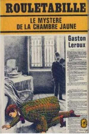 Cover of the book Le Mystère de la chambre jaune by Robert Louis Stevenson