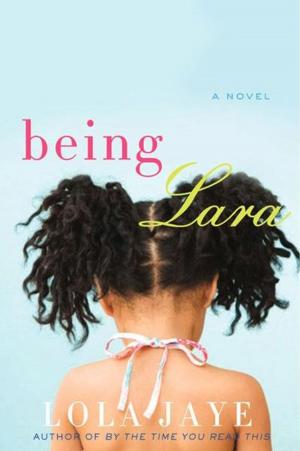 Cover of the book Being Lara by Jane Austen