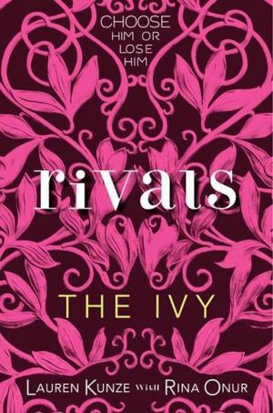 Cover of the book The Ivy: Rivals by Megan Whalen Turner