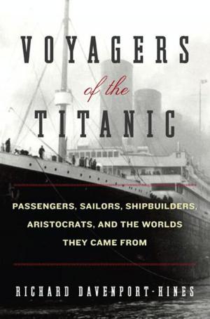 Cover of the book Voyagers of the Titanic by Elizabeth Peters