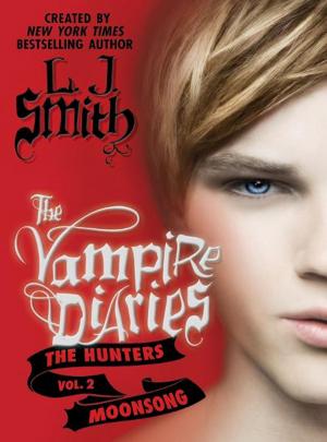 Cover of the book The Vampire Diaries: The Hunters: Moonsong by Sara Shepard