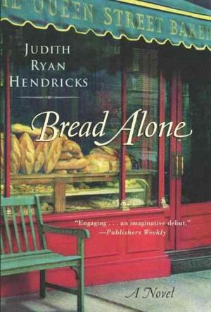 Cover of the book Bread Alone by Taylor Jones