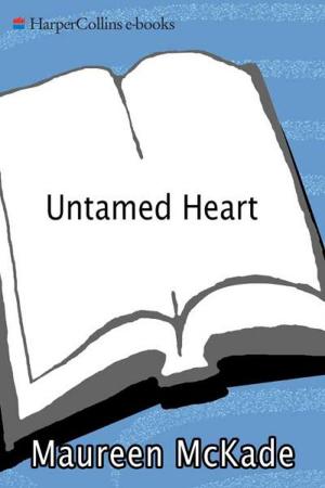 Cover of the book Untamed Heart by Jennifer Bernard