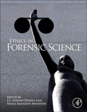 Cover of the book Ethics in Forensic Science by Jean-Paul Duroudier