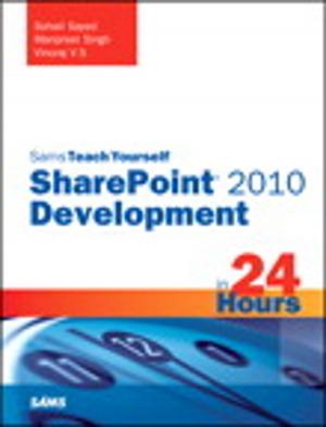 Cover of the book Sams Teach Yourself SharePoint 2010 Development in 24 Hours by M. A. Parthasarathy
