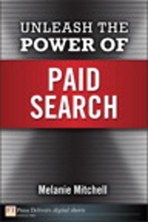 Cover of the book Unleash the Power of Paid Search by Solaris System Engineers