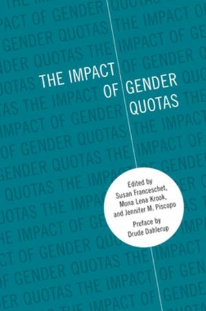 Cover of the book The Impact of Gender Quotas by Paul F. Boller, Jr.