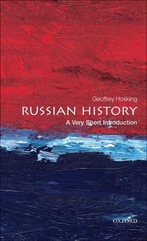 Cover of the book Russian History: A Very Short Introduction by Markus Dubber, Tatjana Hörnle