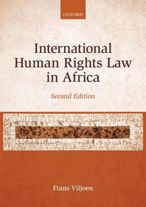 Cover of the book International Human Rights Law in Africa by Hester Vaizey