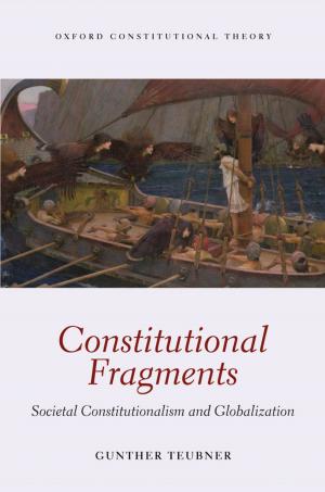 Cover of the book Constitutional Fragments by Peter J. Wang, Yizhe Zhang, Baohui Zhang, Sébastien J. Evrard