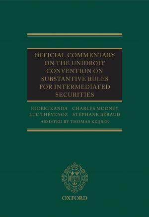Cover of the book Official Commentary on the UNIDROIT Convention on Substantive Rules for Intermediated Securities by Charles Kingsley, Robert Douglas-Fairhurst, Brian Alderson